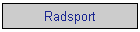 Radsport